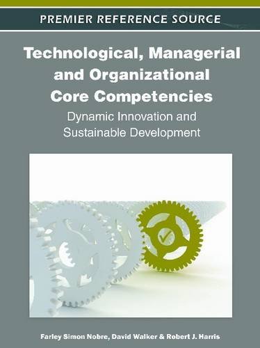 Technological, Managerial and Organizational Core Competencies