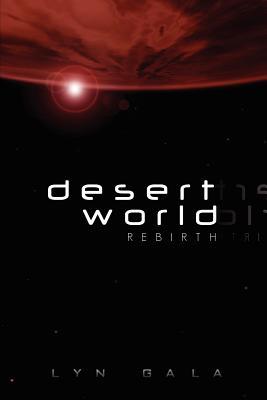 Desert World Rebirth