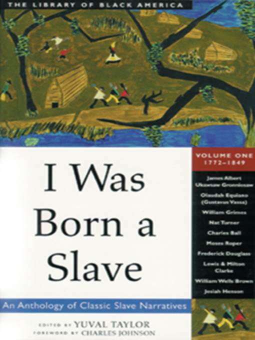 I Was Born a Slave, Volume 1