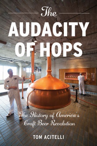 The Audacity of Hops