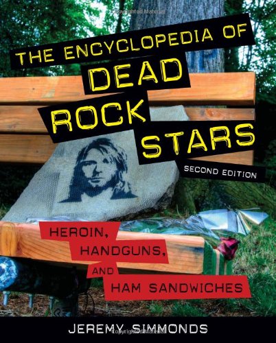 The Encyclopedia of Dead Rock Stars