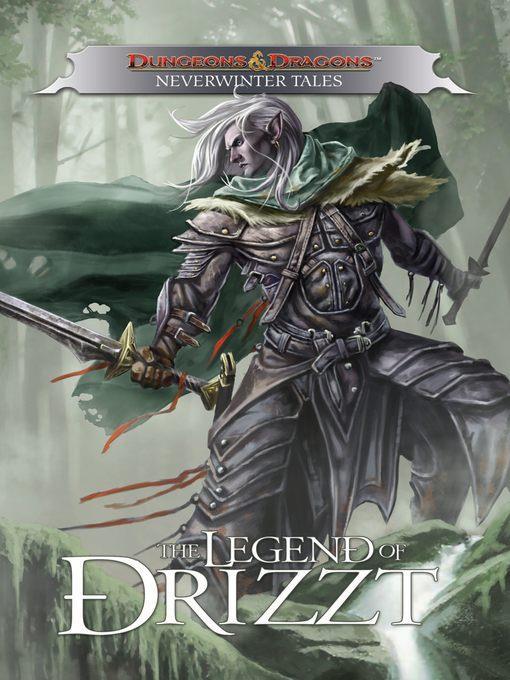 Dungeons & Dragons: The Legend of Drizzt: Neverwinter Tales