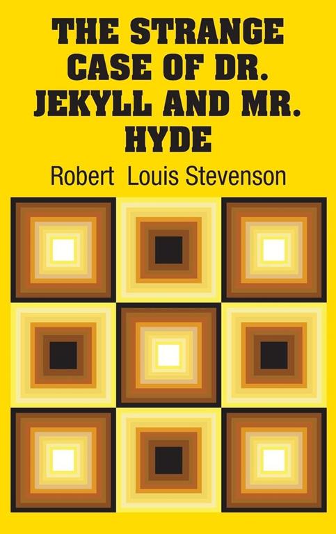 The Strange Case of Dr. Jekyll and Mr. Hyde