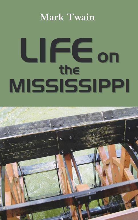 Life on the Mississippi