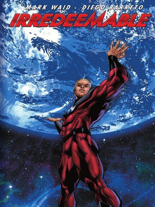 Irredeemable, Volume 4