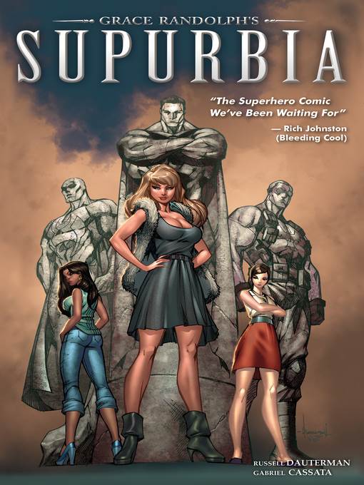 Grace Randolph's Supurbia (2012), Volume 1