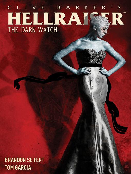 Clive Barker's Hellraiser: The Dark Watch (2013), Volume 1