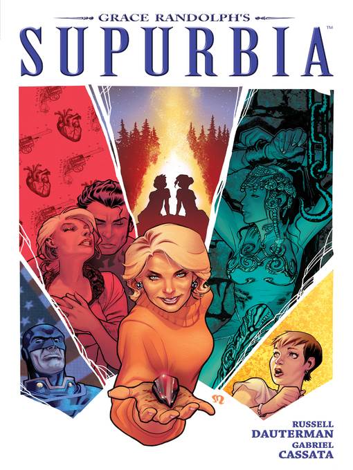 Grace Randolph's Supurbia (2012), Volume 3