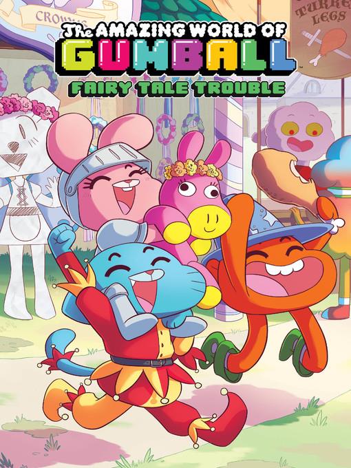 The Amazing World of Gumball: Fairy Tale Trouble