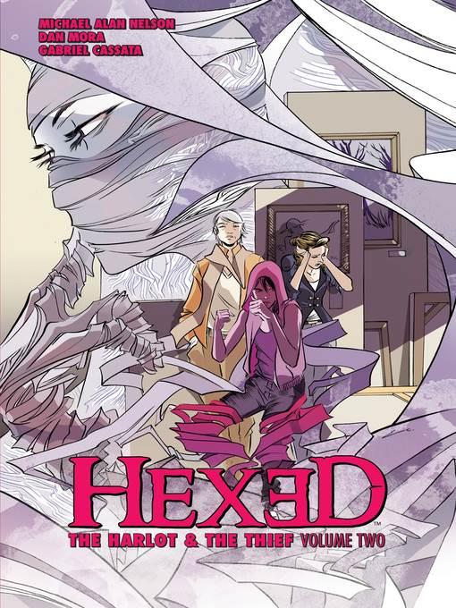 Hexed: The Harlot and the Thief (2014), Volume 2