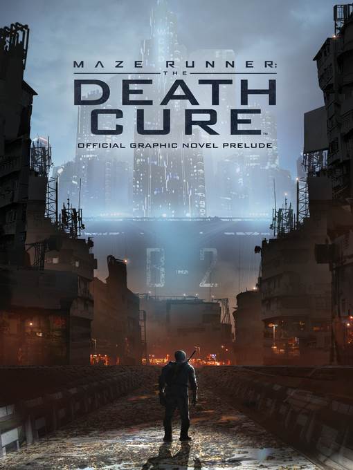 The Death Cure Official Graphic Novel Prelude