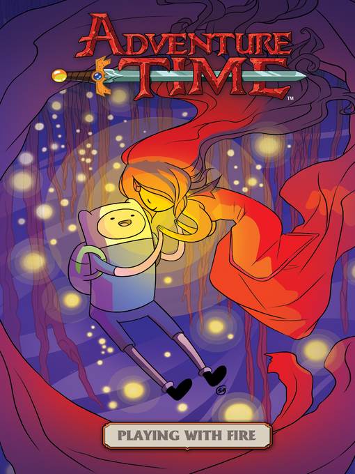 Adventure Time: Playing With Fire