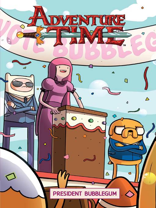 Adventure Time: President Bubblegum