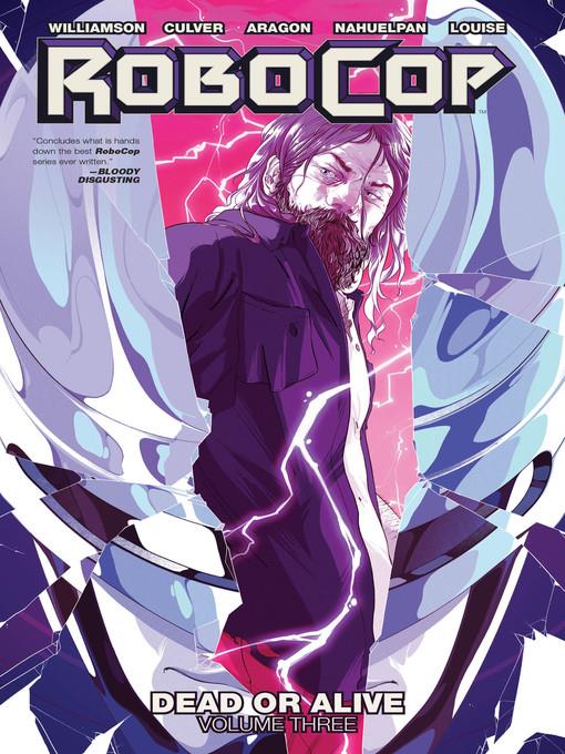 RoboCop: Dead or Alive (2014), Volume 3
