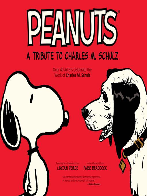 Peanuts: A Tribute to Charles M. Schulz