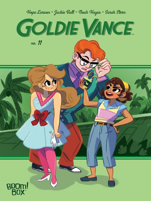 Goldie Vance (2016), Issue 11