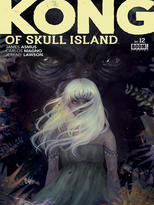 Kong of Skull Island, Issue 12