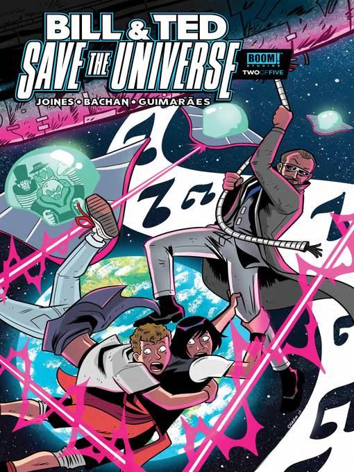 Bill & Ted Save the Universe (2017), Issue 2