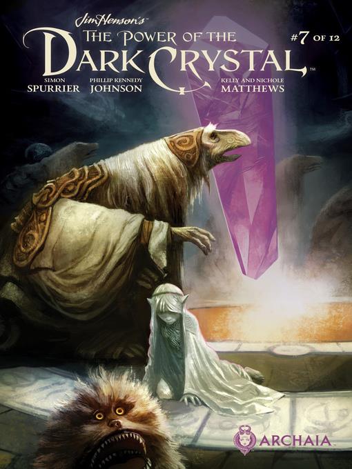 The Power of the Dark Crystal (2017), Issue 7