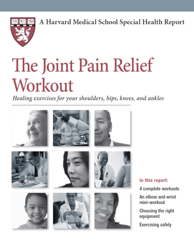 Harvard Medical School The Joint Pain Relief Workout