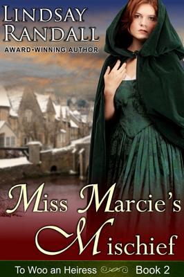 Miss Marcie's Mischief