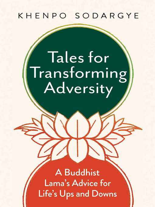 Tales for Transforming Adversity