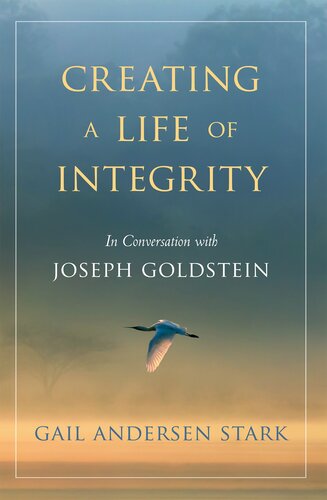 Creating a Life of Integrity