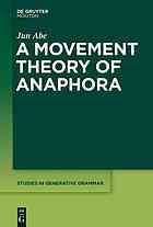 A Movement Theory of Anaphora