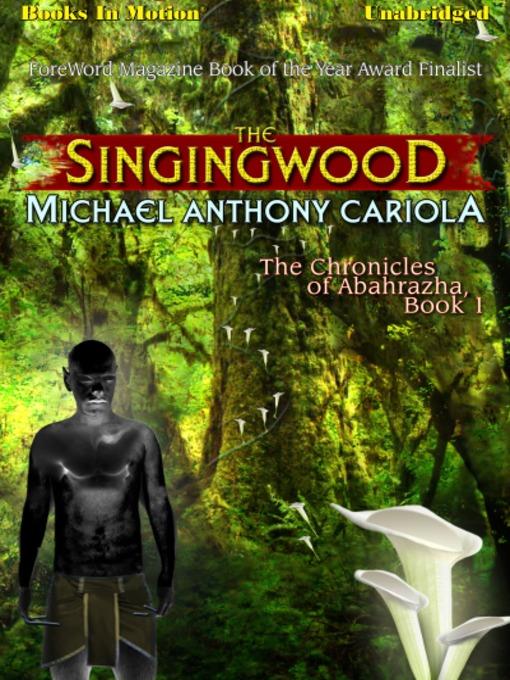 The Singingwood