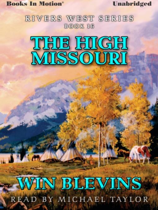 The High Missouri