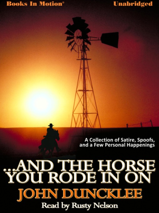 ...And the Horse You Rode in On