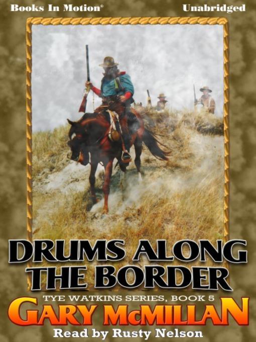 Drums Along The Border