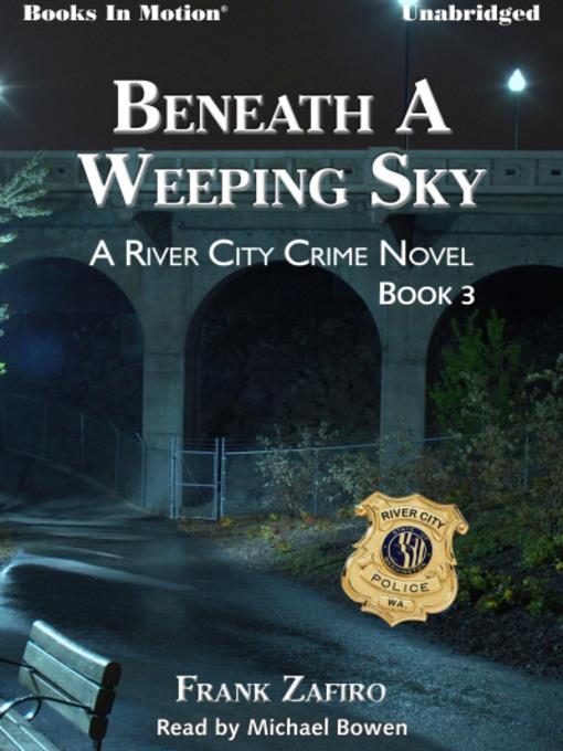 Beneath A Weeping Sky