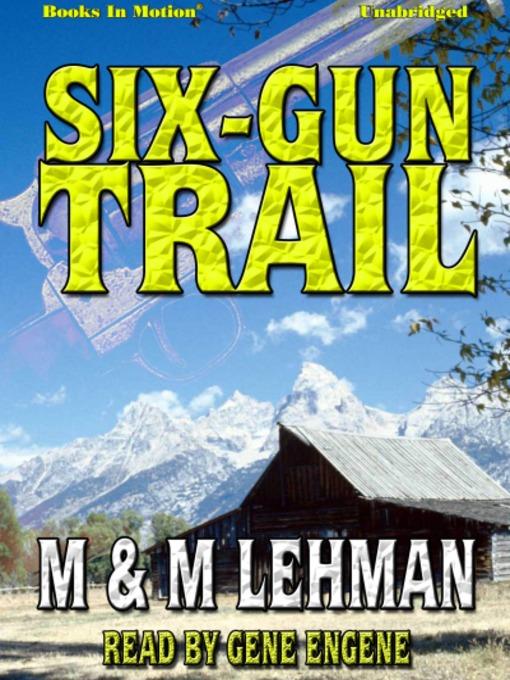 Six-Gun Trail