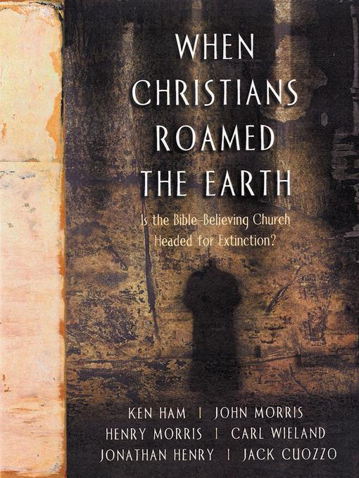 When Christians Roamed the Earth