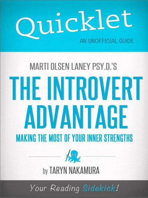 Quicklet on Marti Olsen Laney's the Introvert Advantage