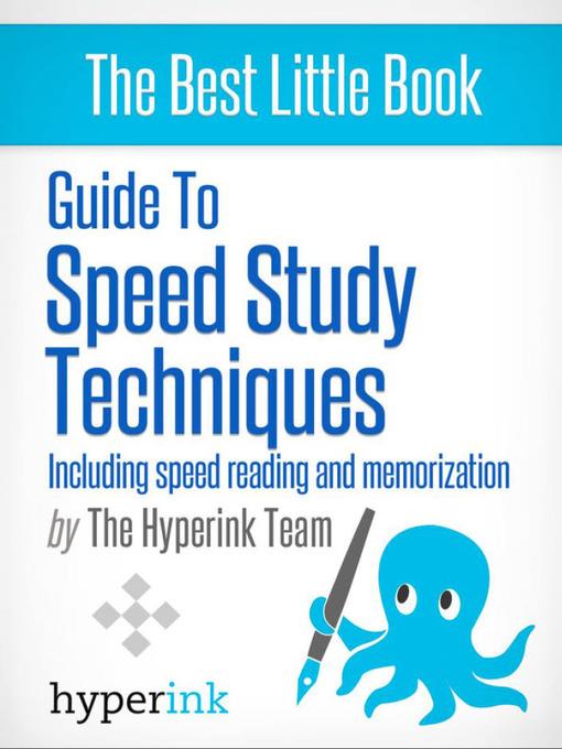 Speed Reading and Memorization Strategies for Students and Professionals