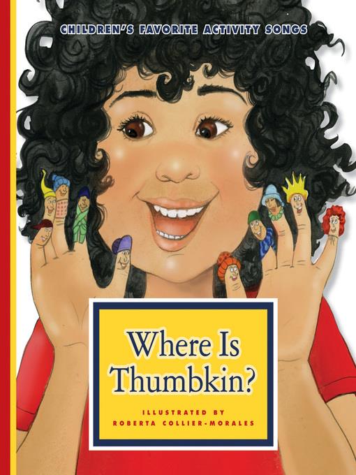 Where Is Thumbkin?