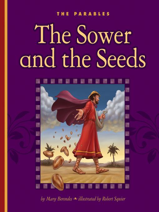 The Sower and the Seeds