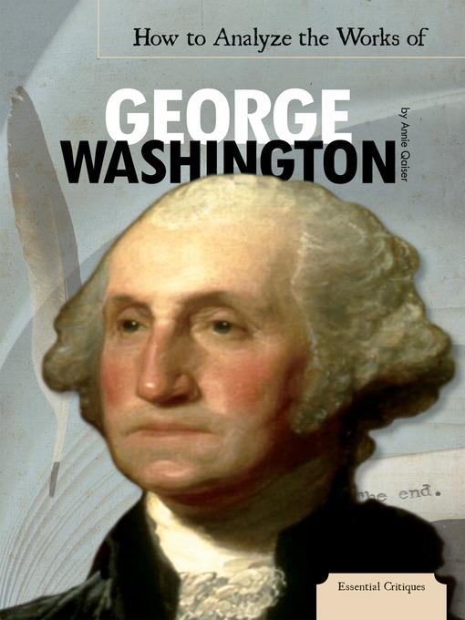 How to Analyze the Works of George Washington