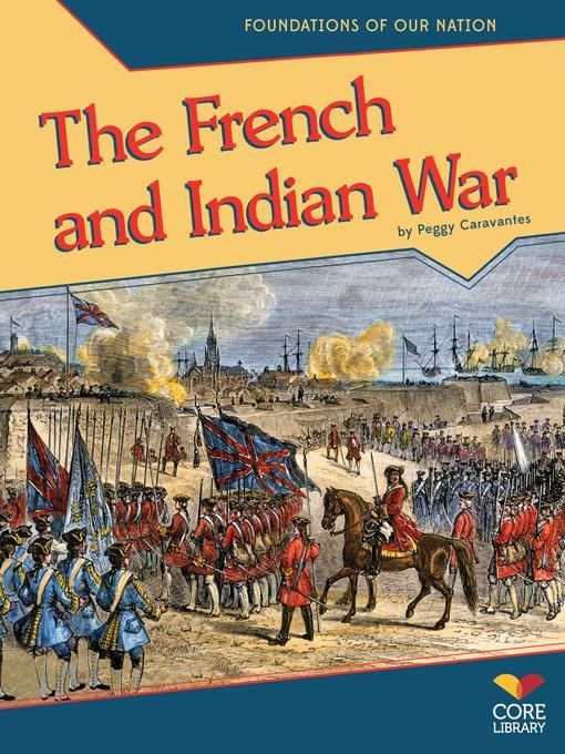 The French and Indian War