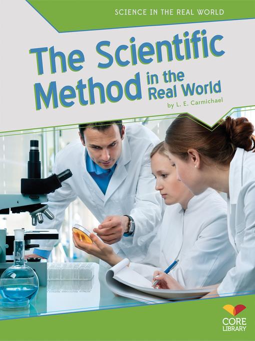 The Scientific Method in the Real World