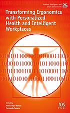 Transforming ergonomics with personalized health and intelligent workplaces