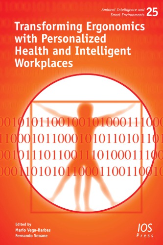 Transforming ergonomics with personalized health and intelligent workplaces
