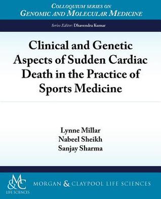 Clinical and Genetic Aspects of Sudden Cardiac Death in the Practice of Sports Medicine