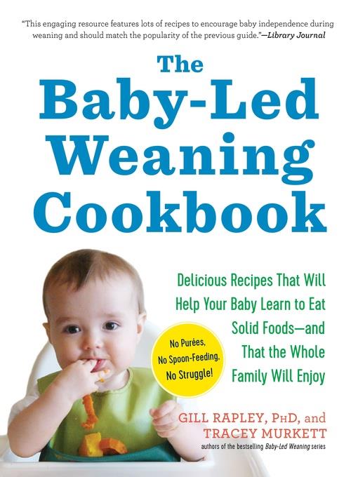 The Baby-Led Weaning Cookbook