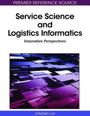 Service Science and Logistics Informatics