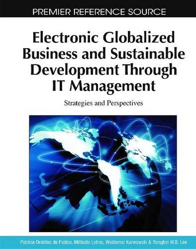 Electronic Globalized Business and Sustainable Development Through It Management