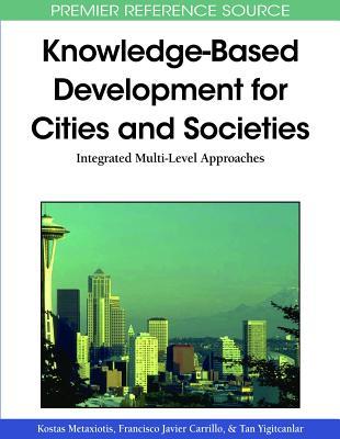 Knowledge-Based Development for Cities and Societies