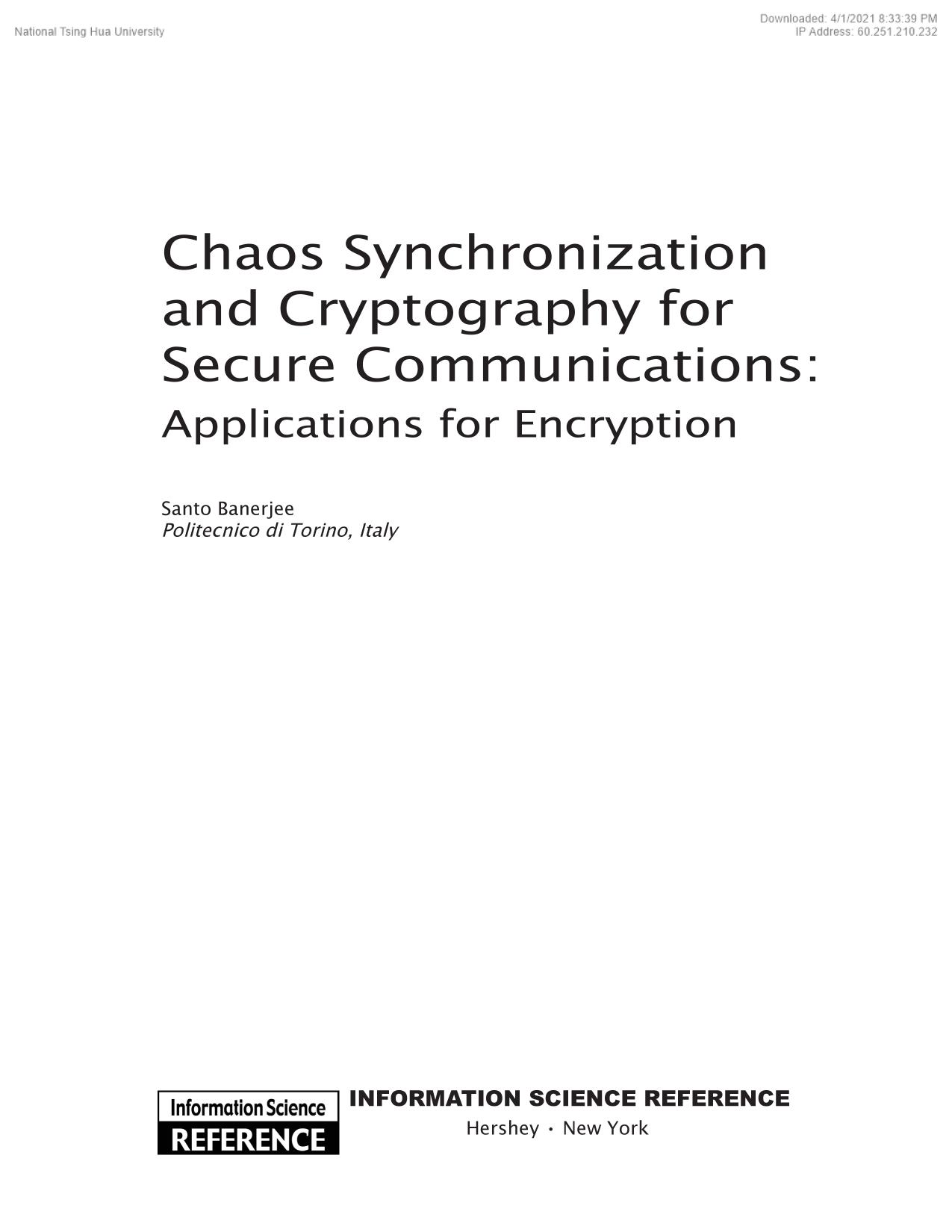 Chaos Synchronization and Cryptography for Secure Communications